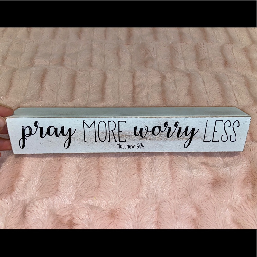 “Pray more, worry less” wall decor hanging sign